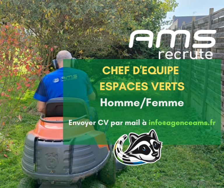 AMS nettoyage recrute chef d équipe espaces verts secteur Haut Rhin